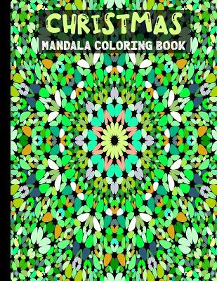 Book cover for Christmas Mandalas Coloring Book