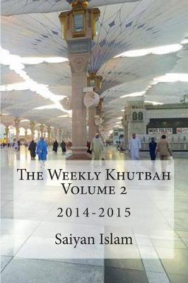 Book cover for The Weekly Khutbah Volume 2