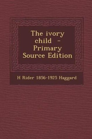 Cover of Ivory Child