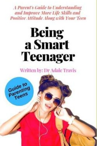 Cover of Being a Smart Teenager