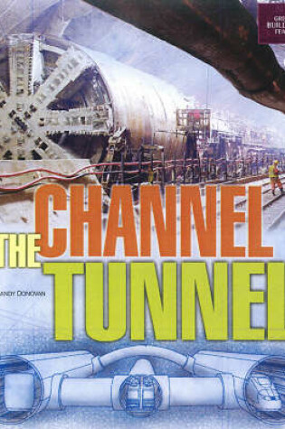 Cover of The Channel Tunnel