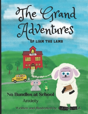 Book cover for The Grand Adventures of Liam the Lamb - Book 2