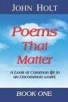 Book cover for Poems That Matter - Book One