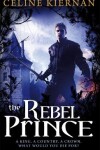 Book cover for The Rebel Prince