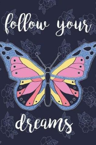 Cover of Follow Your Dream