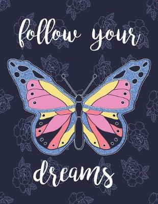 Book cover for Follow Your Dream