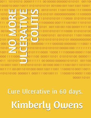 Book cover for No More Ulcerative Colitis