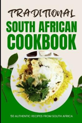 Cover of Traditional South African Cookbook