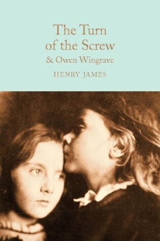 Cover of The Turn of the Screw and Owen Wingrave