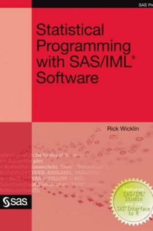 Cover of Statistical Programming with SAS/IML Software