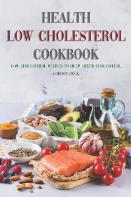 Book cover for Health Low Cholesterol Cookbook