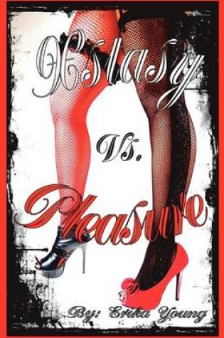 Cover of Xstasy vs. Pleasure