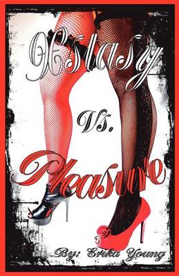 Book cover for Xstasy vs. Pleasure
