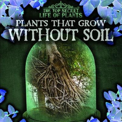 Cover of Plants That Grow Without Soil