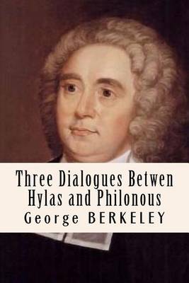 Book cover for Three Dialogues Betwen Hylas and Philonous