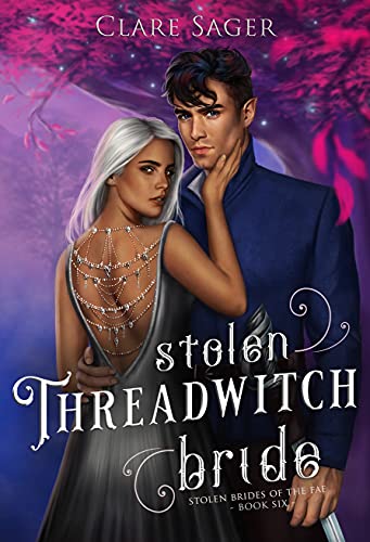 Cover of Stolen Threadwitch Bride