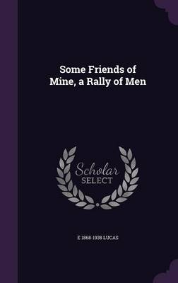 Book cover for Some Friends of Mine, a Rally of Men