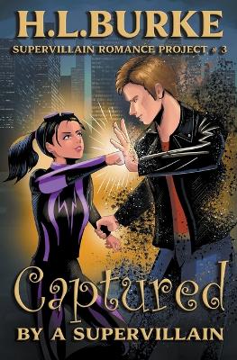 Book cover for Captured by a Supervillain
