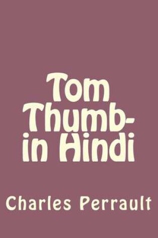 Cover of Tom Thumb- In Hindi