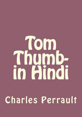 Book cover for Tom Thumb- In Hindi