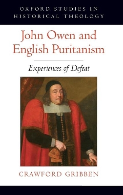 Book cover for John Owen and English Puritanism