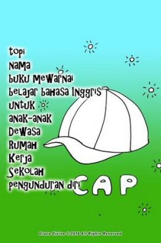 Cover of Topi Nama Buku Mewarnai Belajar Bahasa Inggris Untuk Anak-Anak Dewasa Rumah Kerja Sekolah Pengunduran Diri