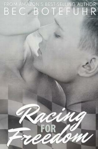 Cover of Racing For Freedom