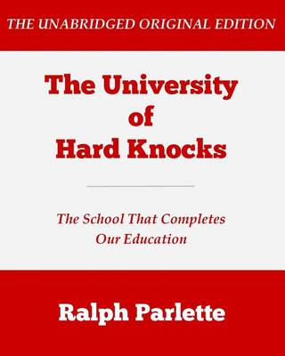 Book cover for The University of Hard Knocks (Large Print Edition)