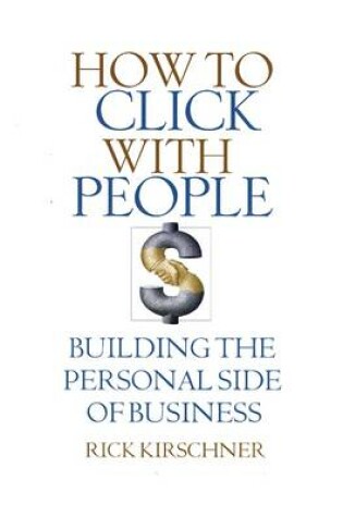 Cover of How To Click With People