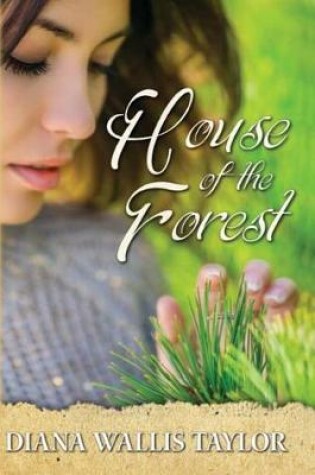 Cover of House of the Forest