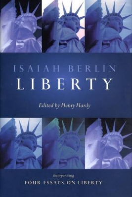 Book cover for Liberty Incorporating 'Four Essays On Liberty'