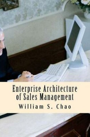 Cover of Enterprise Architecture of Sales Management