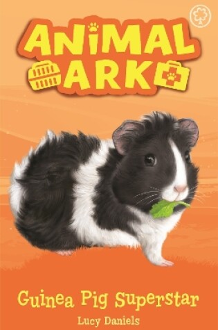Cover of Animal Ark, New 7: Guinea Pig Superstar