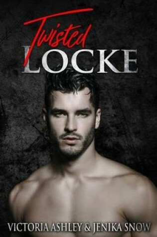 Cover of Twisted Locke