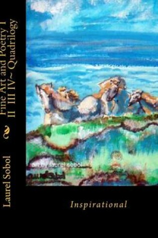 Cover of Fine Art and Poetry I II III IV Quadrilogy
