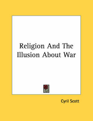 Book cover for Religion and the Illusion about War