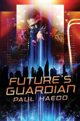 Book cover for Future's Guardian