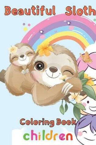 Cover of Beautiful Sloth Coloring book children