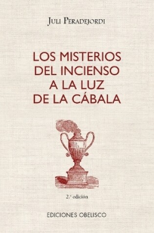 Cover of Los Misterios del Incienso a la Luz del Cabala