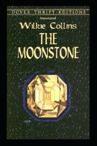 Cover of The Moonstone Annotated