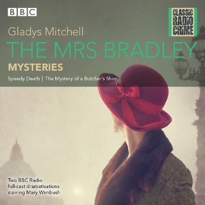 Book cover for The Mrs Bradley Mysteries