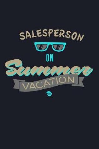 Cover of Salesperson On Summer Vacation