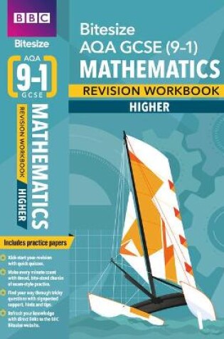 Cover of BBC Bitesize AQA GCSE (9-1) Maths Higher Revision Workbook - 2023 and 2024 exams