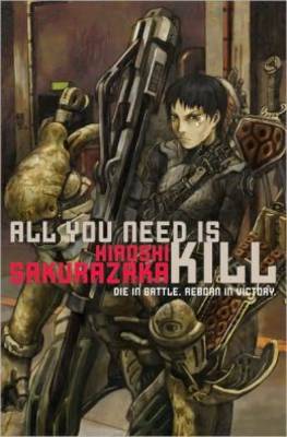 Book cover for All You Need Is Kill