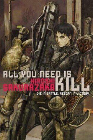 Cover of All You Need Is Kill