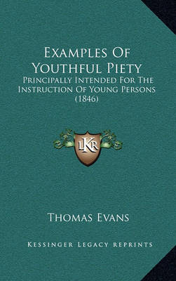 Book cover for Examples of Youthful Piety