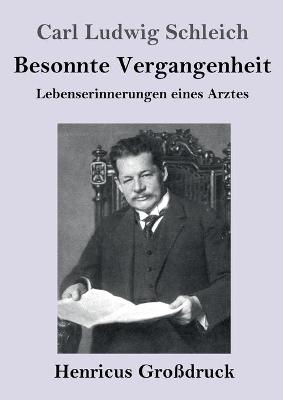 Book cover for Besonnte Vergangenheit (Großdruck)