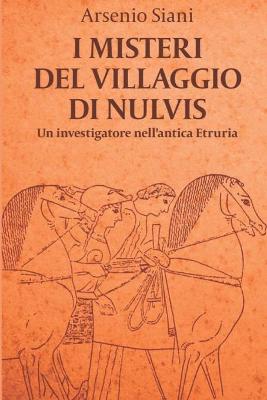 Book cover for I misteri del villaggio di Nulvis