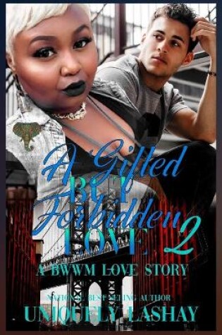 Cover of A Gifted but Forbidden Love 2