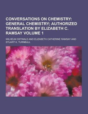 Book cover for Conversations on Chemistry Volume 1